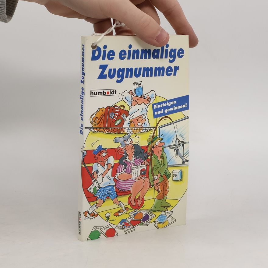 Collectif d'auteurs Die einmalige Zugnummer