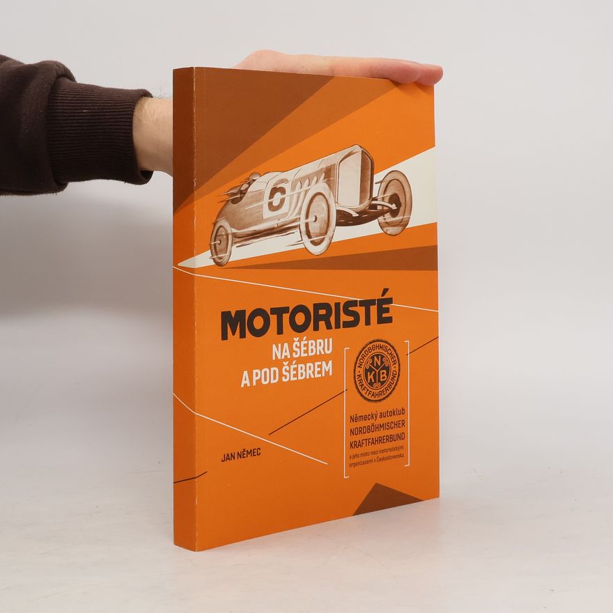 Jan Němec Motoristé na Šébru a pod Šébrem
