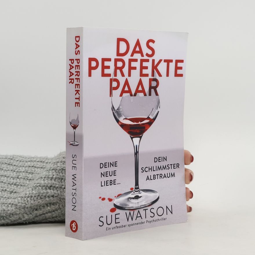 Sue Watson Das Perfekte Paar