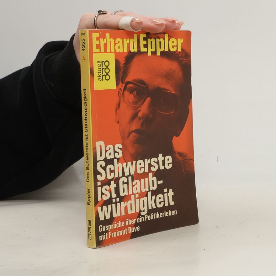 Erhard Eppler Das Schwerste ist Glaubwürdigkeit