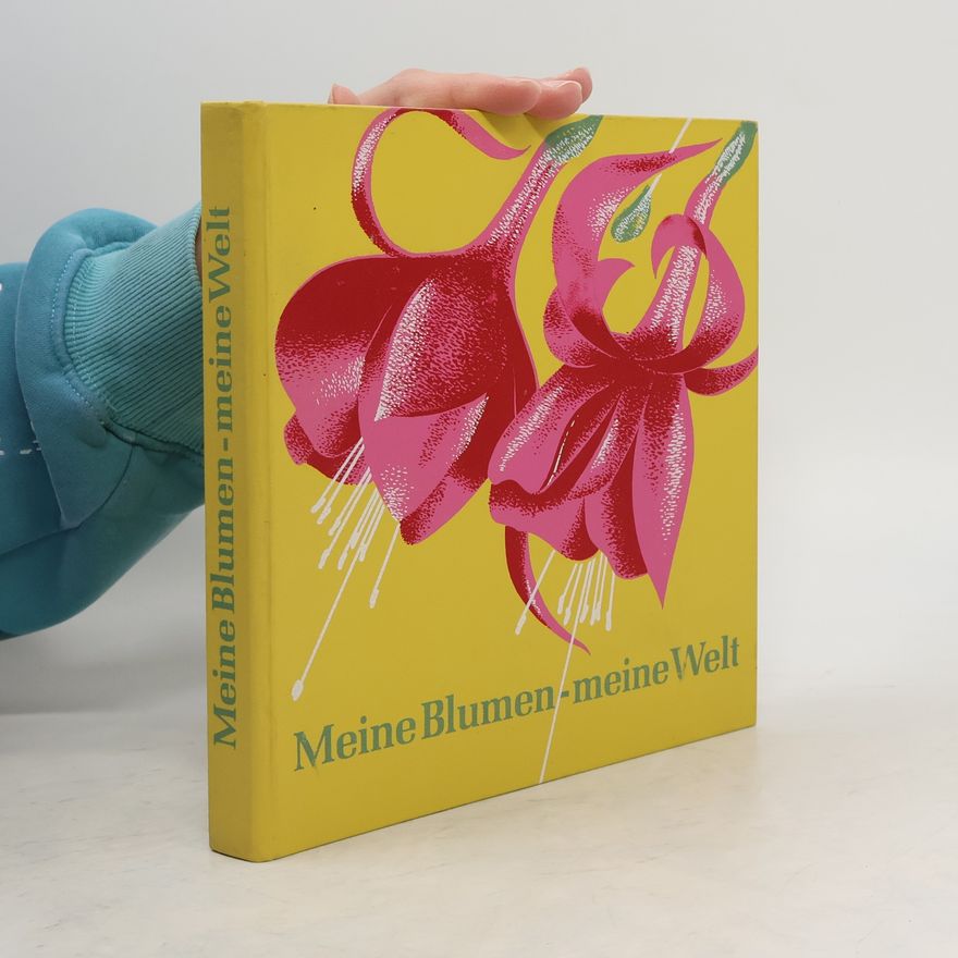 Various authors Meine Blumen meine Welt