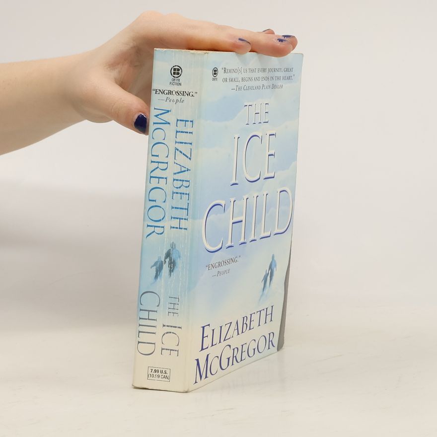 Elizabeth McGregor The Ice Child