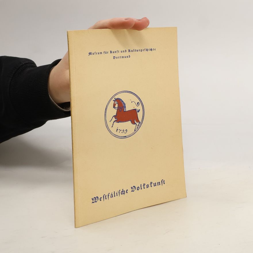 Autorenkollektiv Westfälische Volkskunst