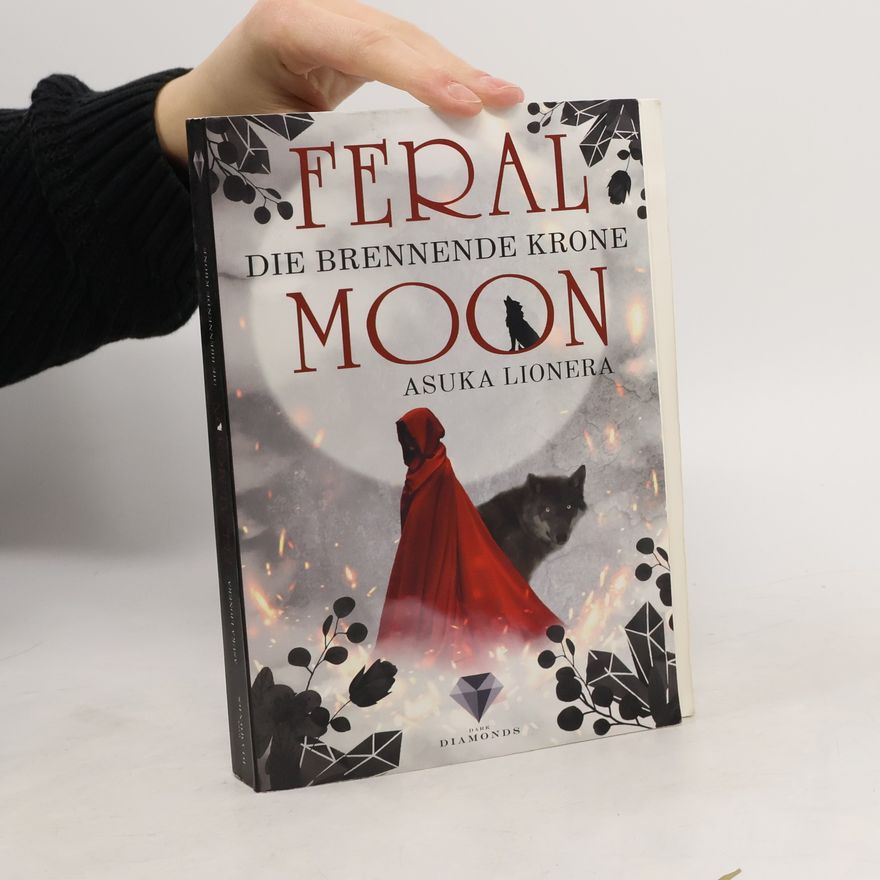 Asuka Lionera Feral Moon - die brennende Krone