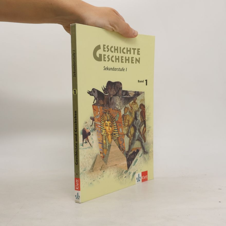 Autorenkollektiv Geschichte - Geschehen. Band 1.
