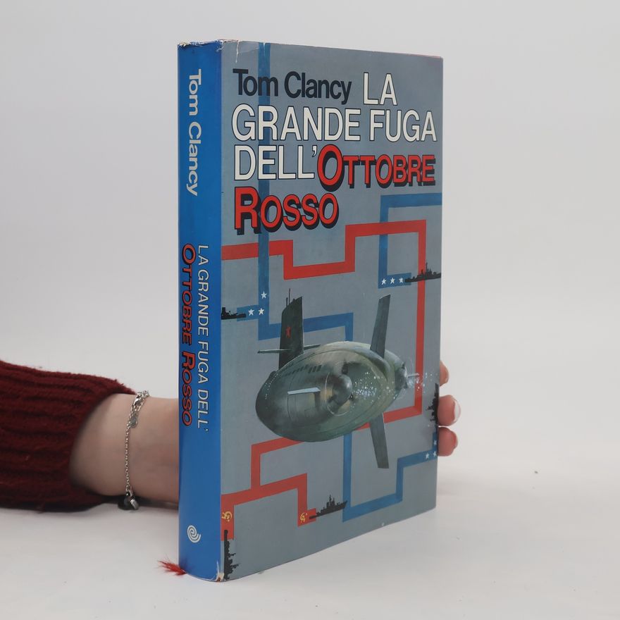 Tom Clancy La grande fuga dell´ottobre rosso