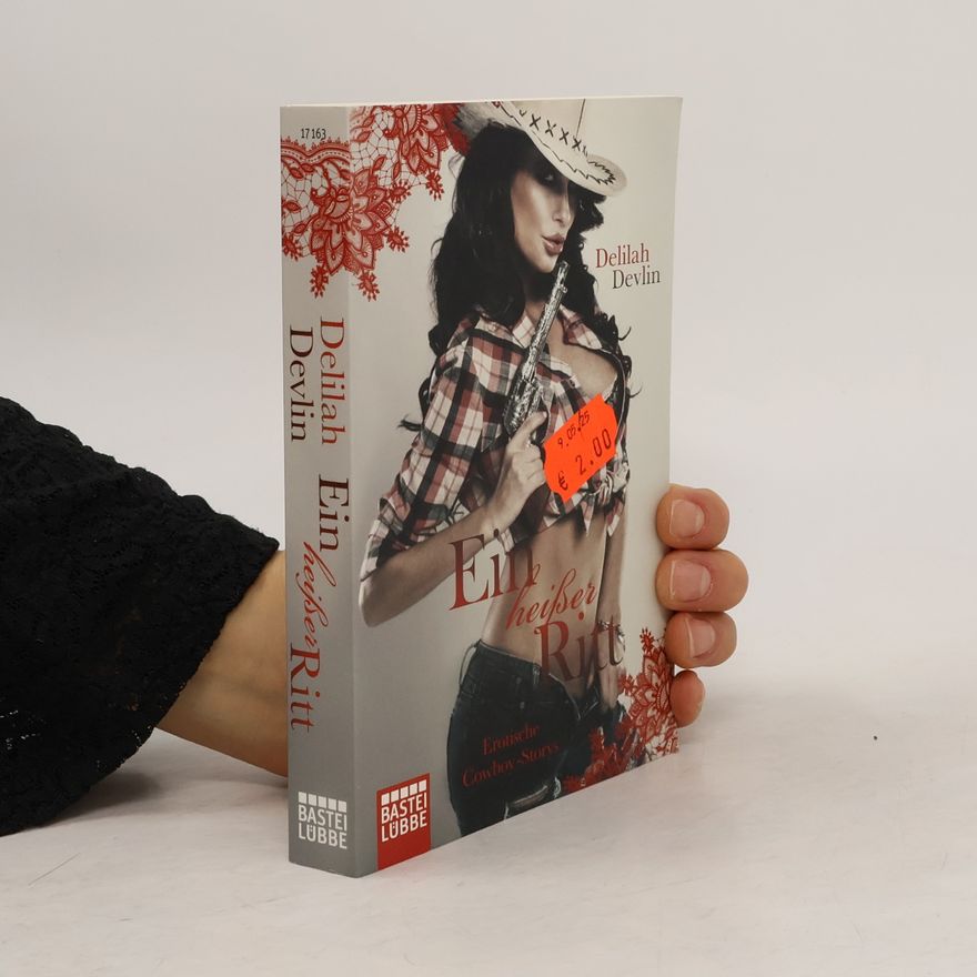 Delilah Devlin Ein heißer Ritt