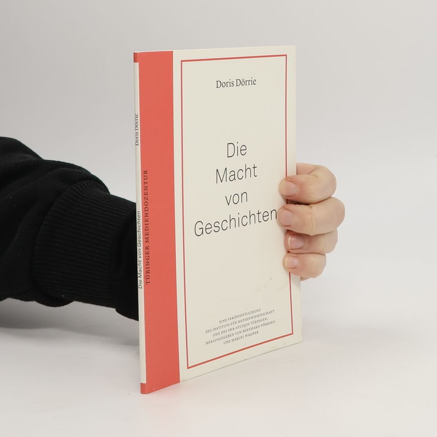 Doris Dörrie Die Macht von Geschichten