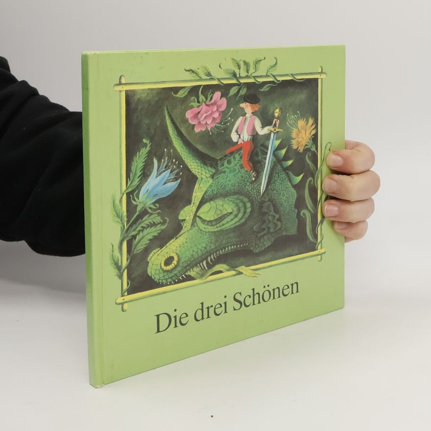 Various authors Die drei Schönen