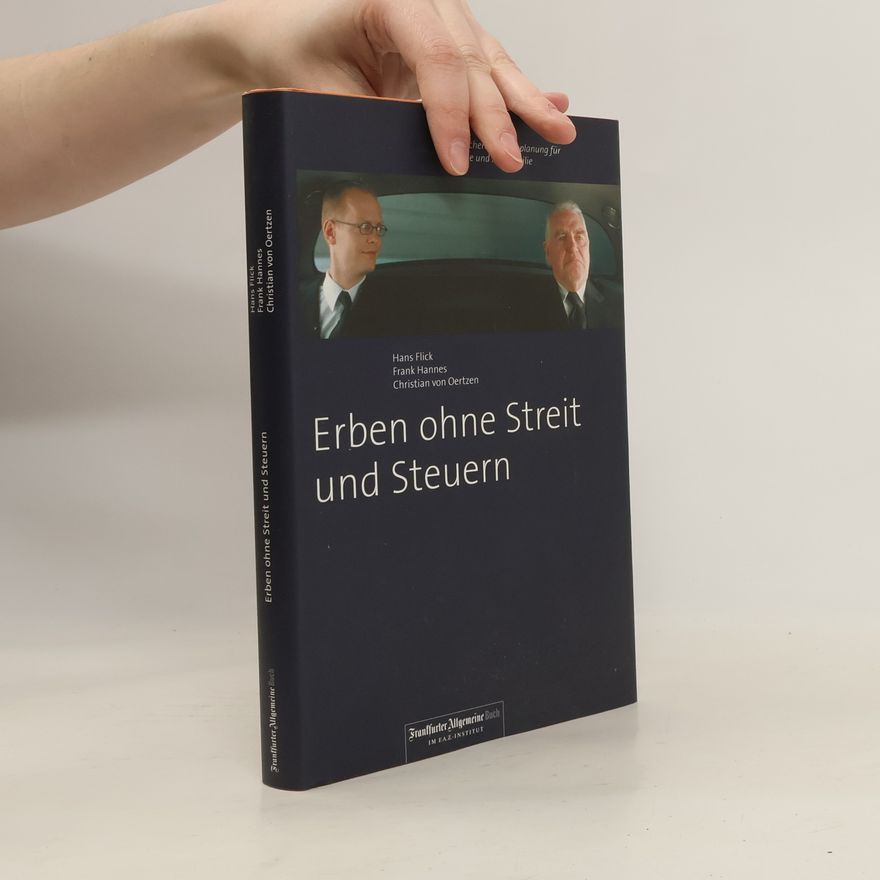 Frank Hannes Erben ohne Streit und Steuern