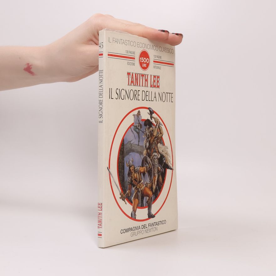 Tanith Lee Il Fantastico Economico Classico - 45: Il Signore della Notte