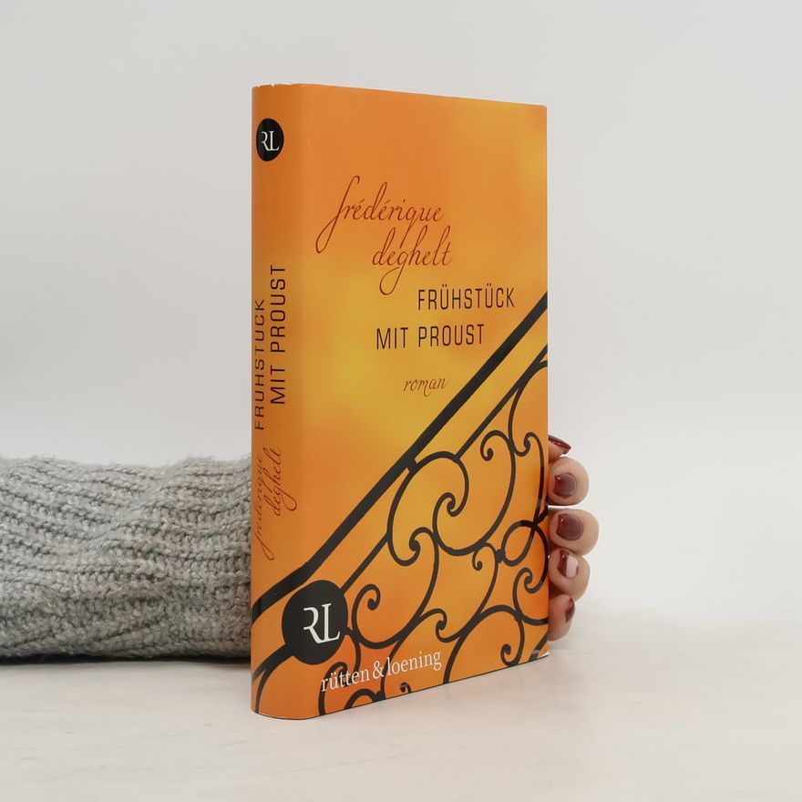 Frédérique Deghelt Frühstück mit Proust