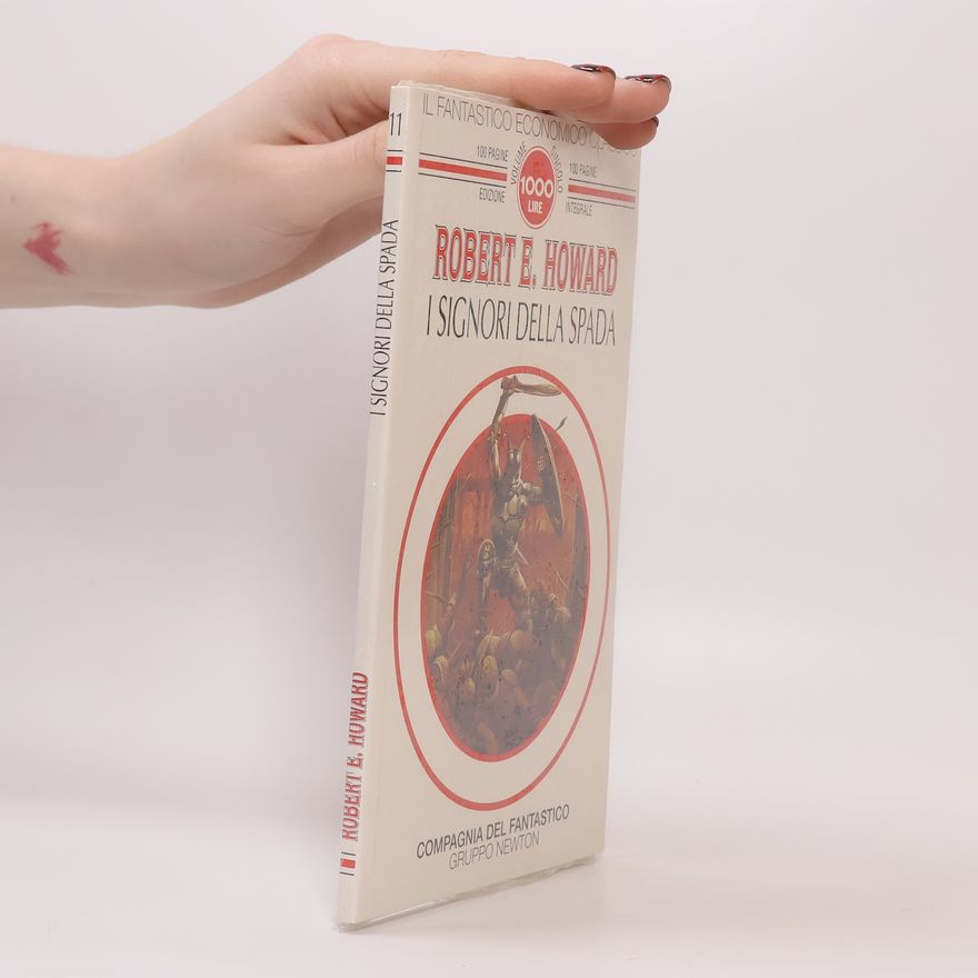 Robert E. Howard I signori della spada