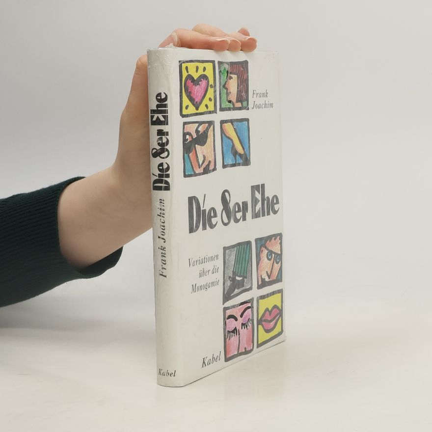 Frank-Joachim Simon Die 8er-Ehe