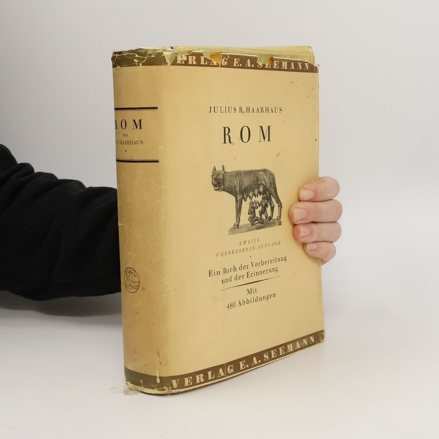 Julius R Haarhaus Rom