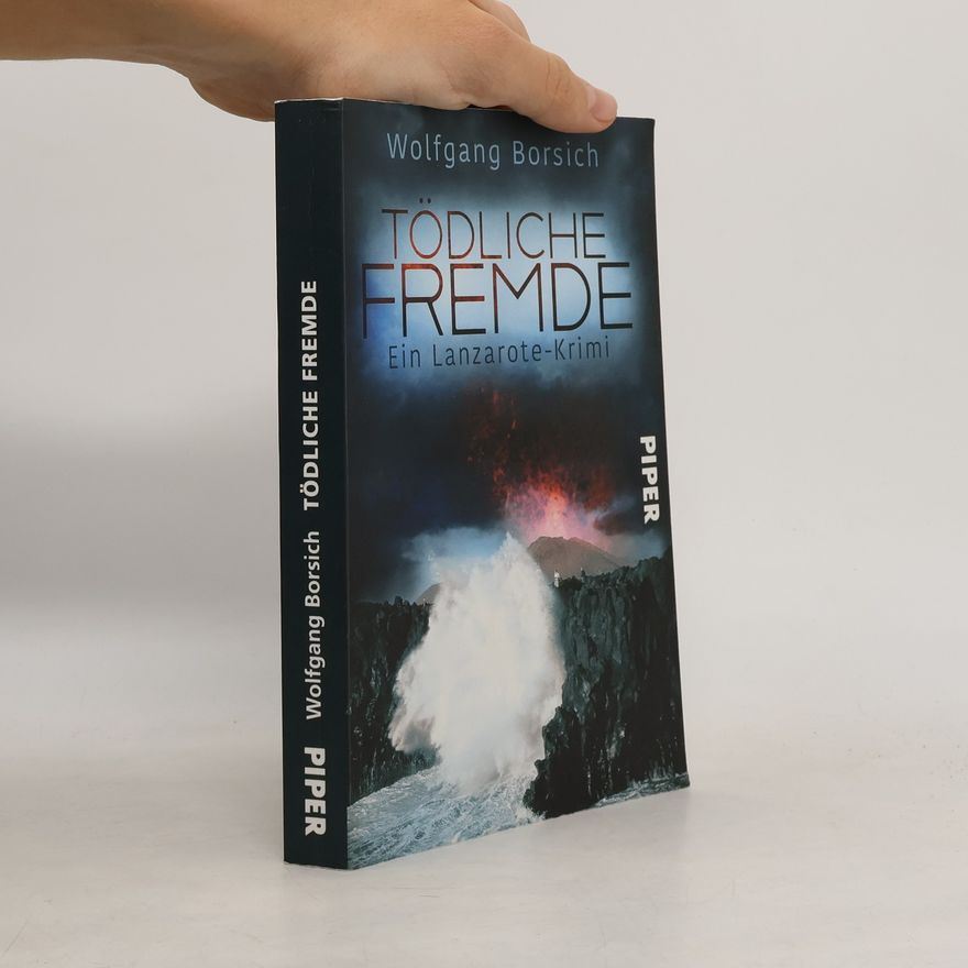 Wolfgang Borsich Tödliche Fremde