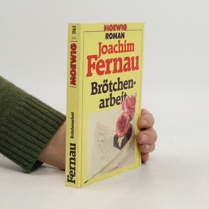 Joachim Fernau Brötchenarbeit