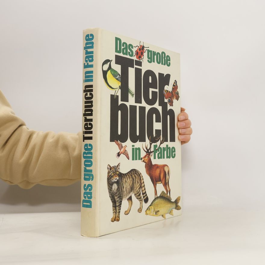 Autorenkollektiv Das große Tierbuch in Farbe