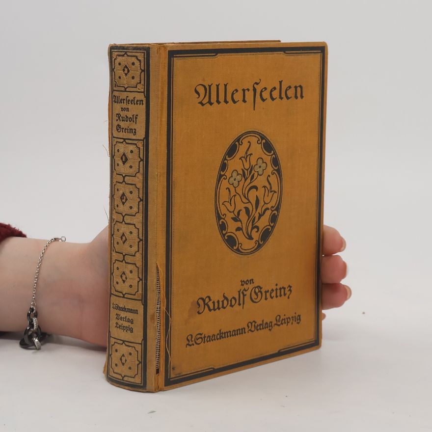 Rudolf Greinz Allerseelen