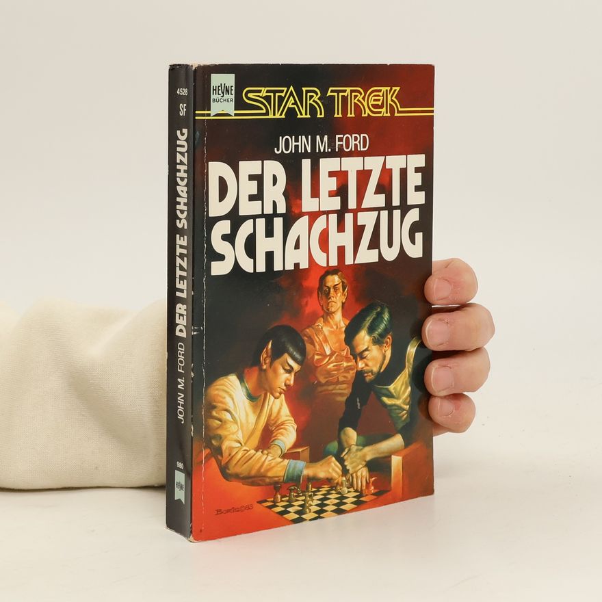 John M. Ford Der letzte Schachzug