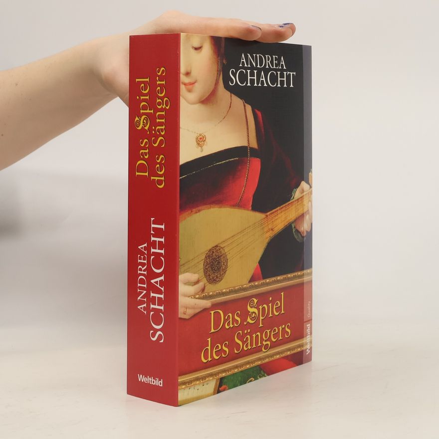 Andrea Schacht Das Spiel des Sängers
