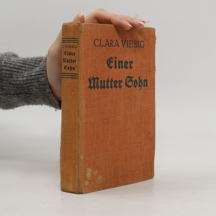 Clara Viebig Einer Mutter Sohn