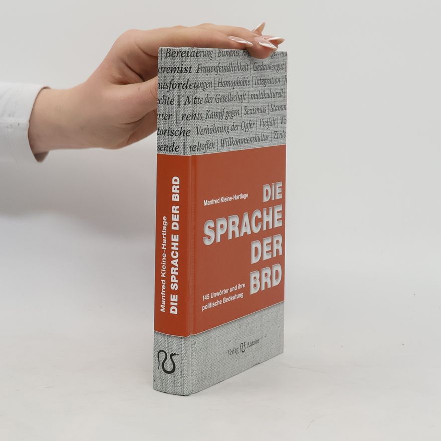 Manfred Kleine-Hartlage Die Sprache der BRD