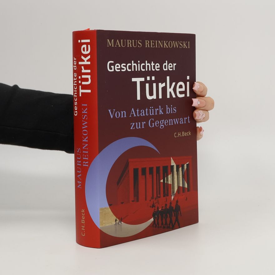 Maurus Reinkowski Geschichte der Türkei