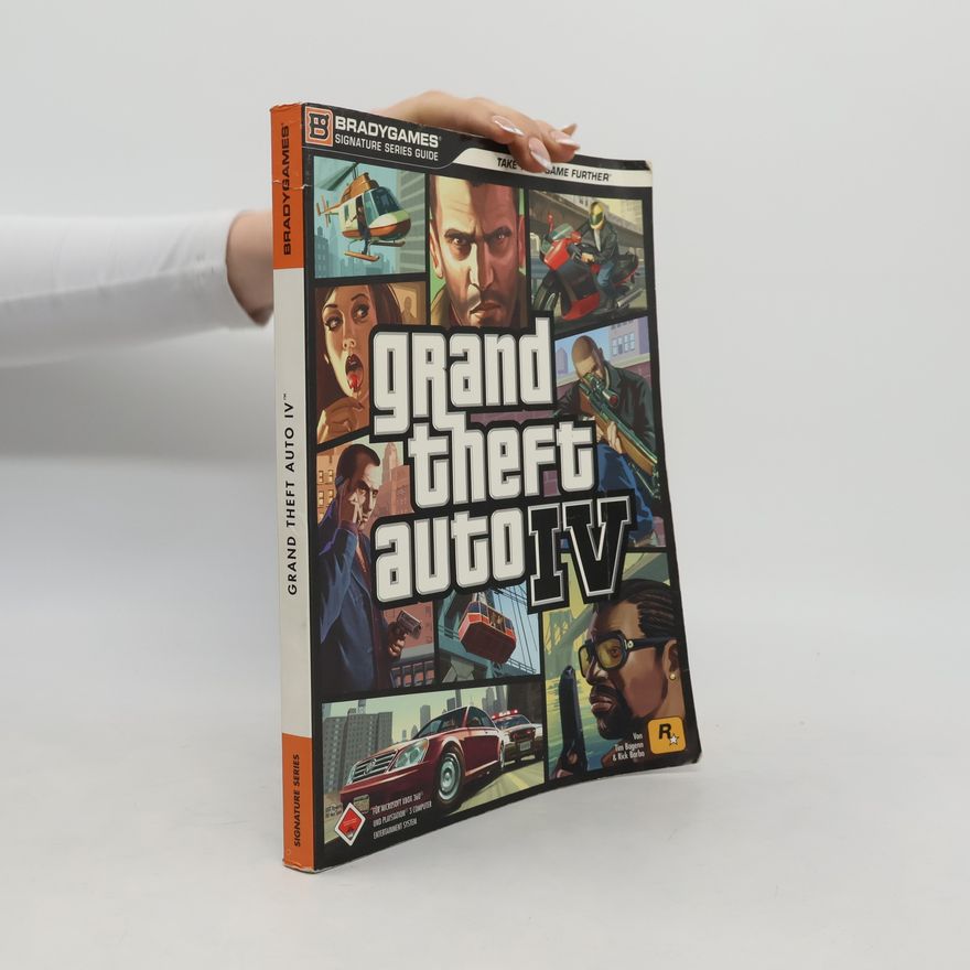 Tim Bogenn Grand Theft Auto IV: Das offizielle Strategiebuch