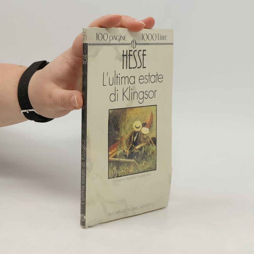 Hermann Hesse L'ultima estate di Klingsor