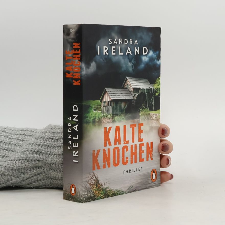 Sandra Ireland Kalte Knochen