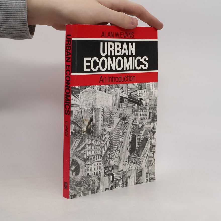Alan W. Evans Urban Economics