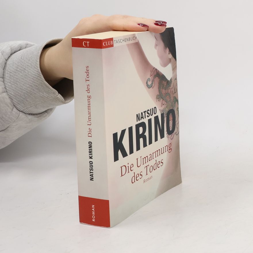 Nacuo Kirino Die Umarmung des Todes