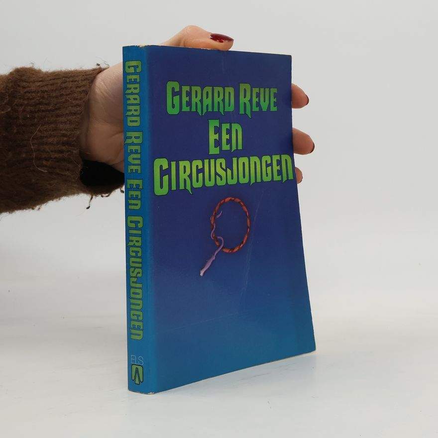 Gerard Kornelis van Het Reve Een circusjongen