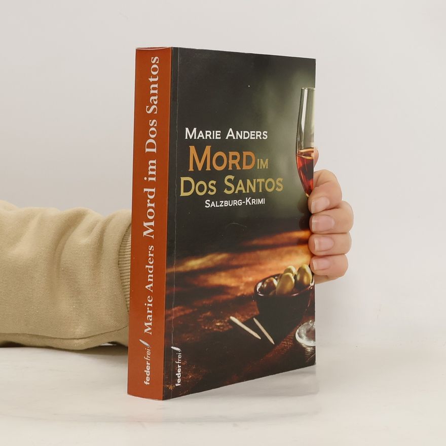 Marie Anders Mord im Dos Santos
