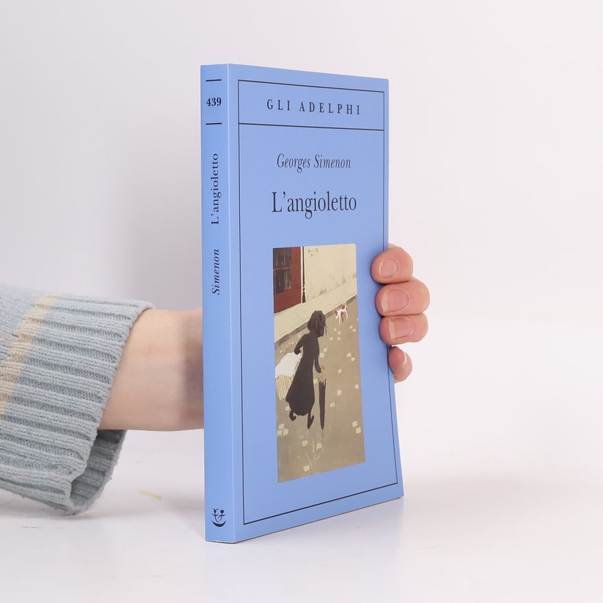 Georges Simenon Gli Adelphi - 439: L'angioletto