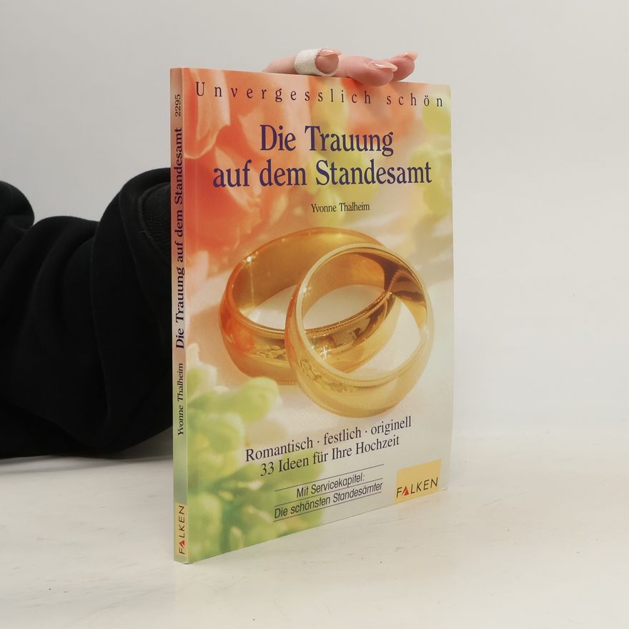 Yvonne Thalheim Die Trauung auf dem Standesamt