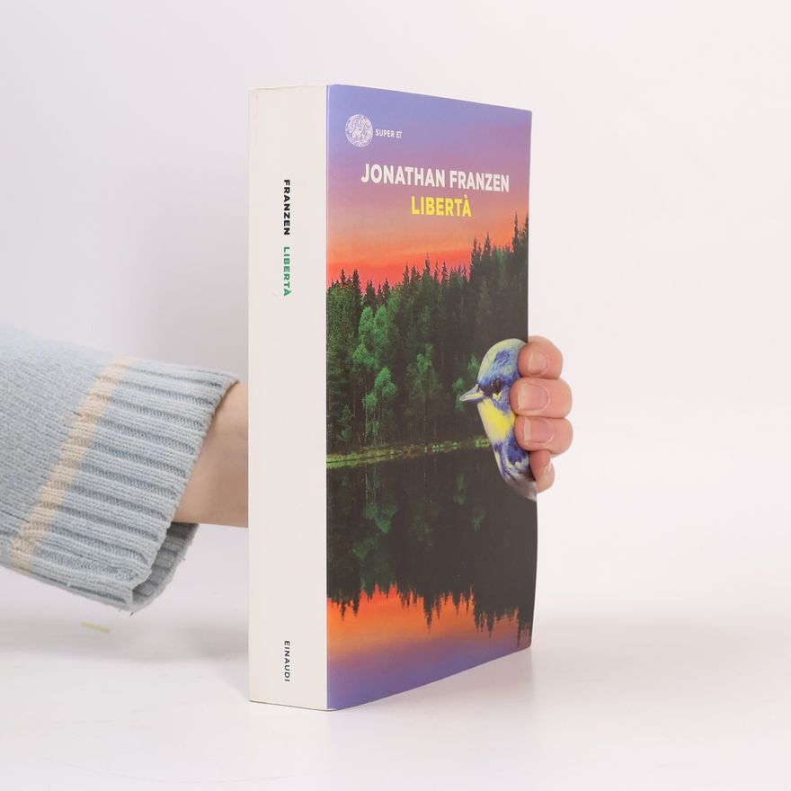 Jonathan Franzen Super ET: Libertà