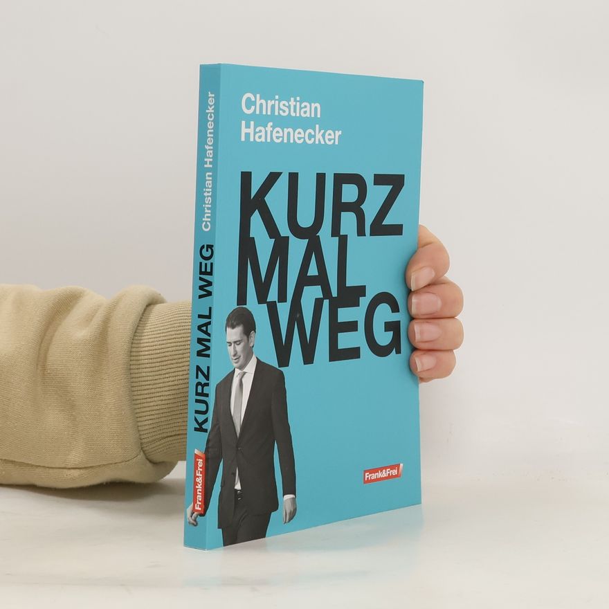 Christian Hafenecker Kurz mal weg