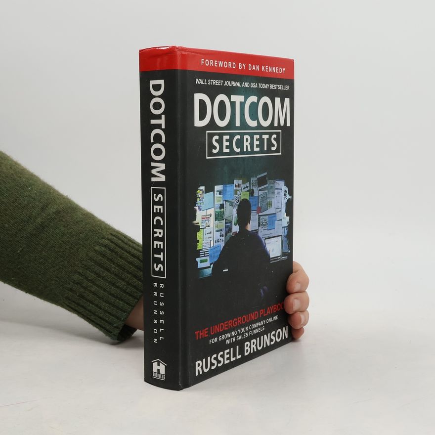 Russell Brunson Dotcom Secrets