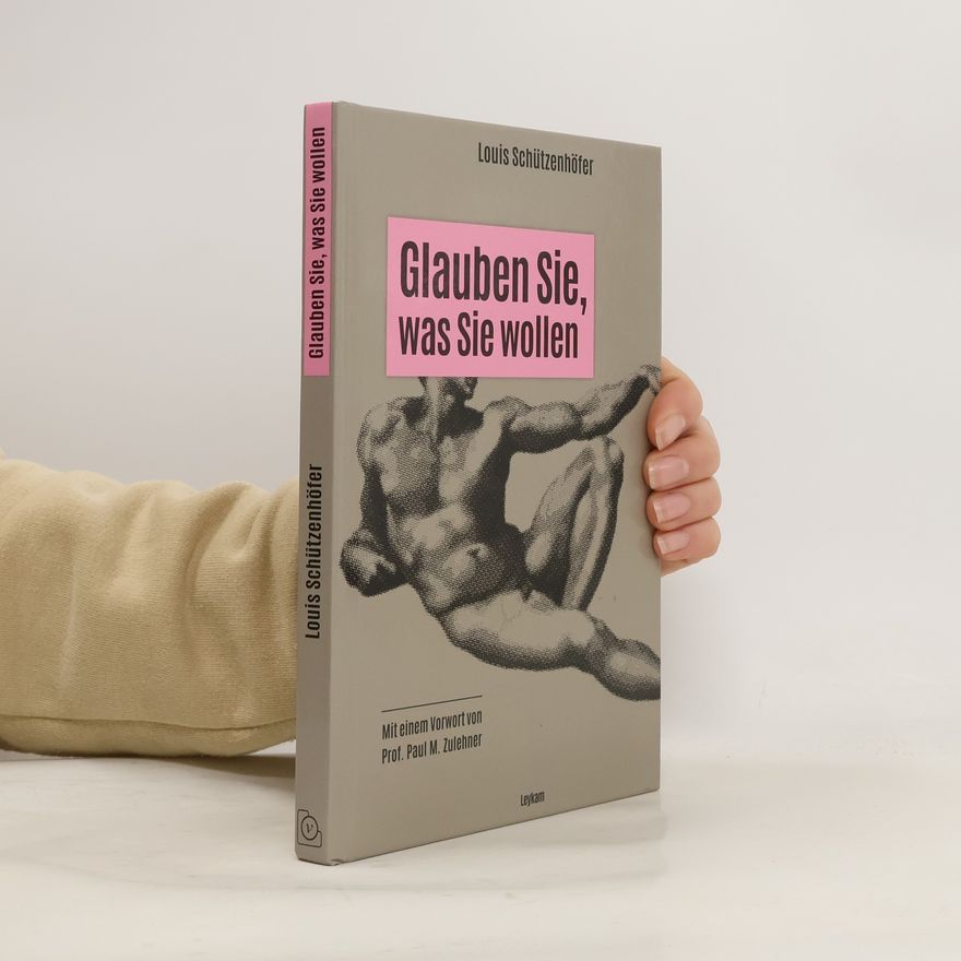 Prof. Paul M. Zulehner Glauben Sie, was Sie wollen