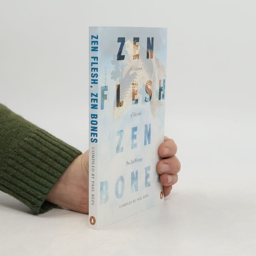 Nyogen Senzaki Zen Flesh, Zen Bones