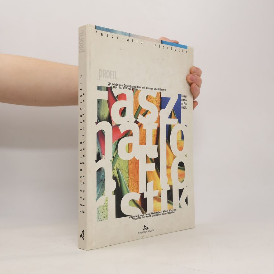 Collectif d'auteurs Faszination Floristik. Flower Fascination
