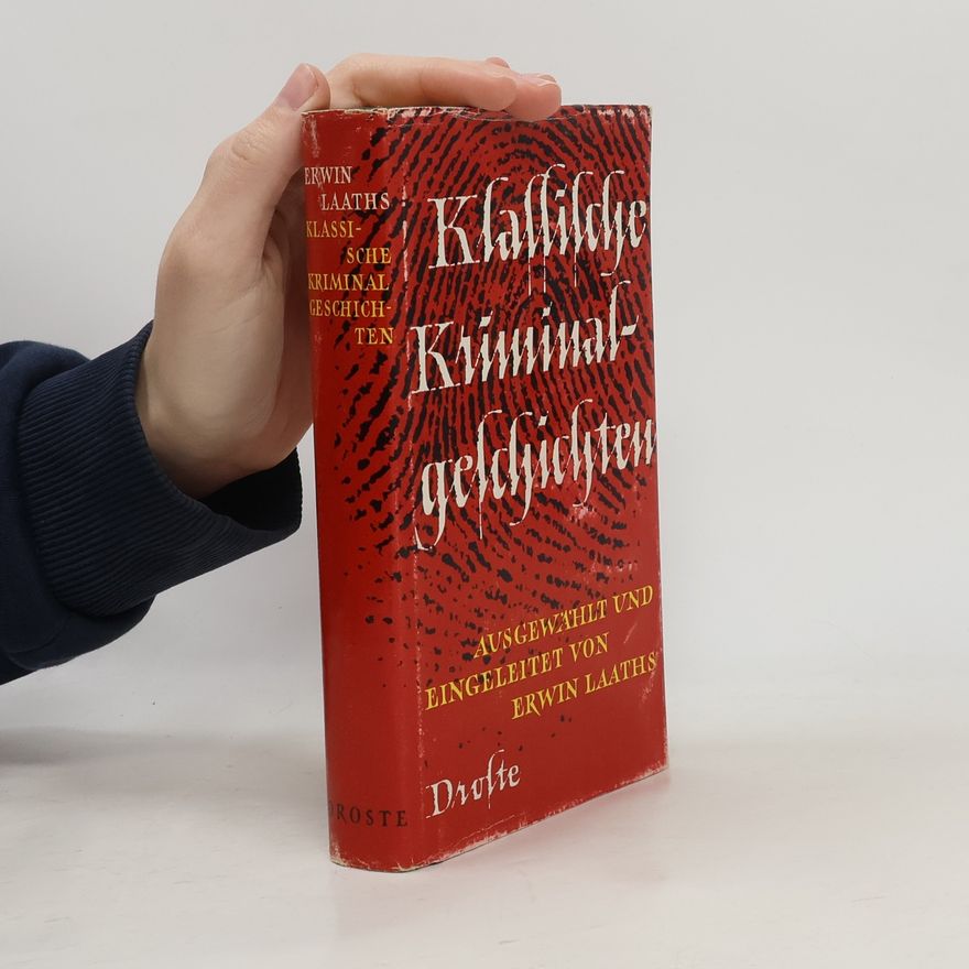 Erwin Laaths Klassische Kriminalgeschichten