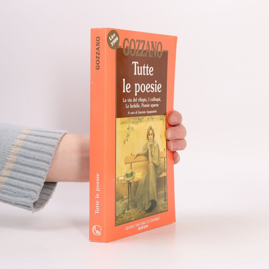 Giacinto Spagnoletti Grandi Tascabili Economici: Tutte le poesie