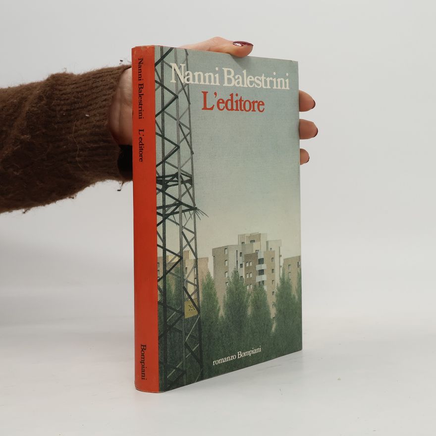 Nanni Balestrini L'editore