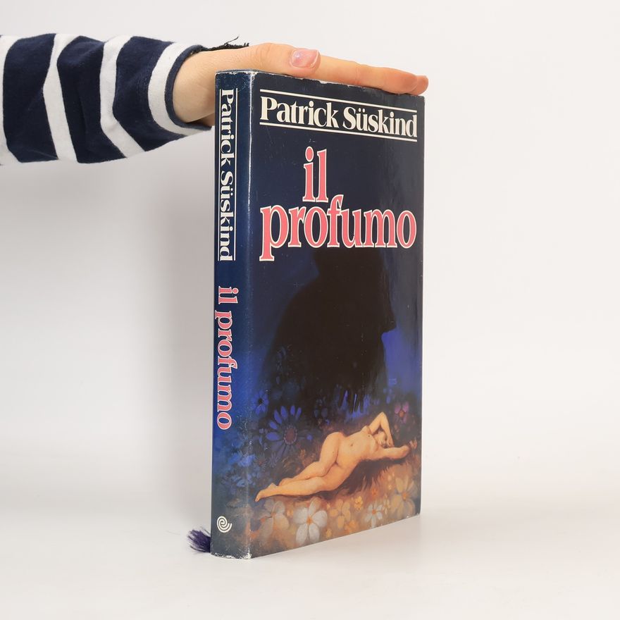 Patrick Süskind Il profumo