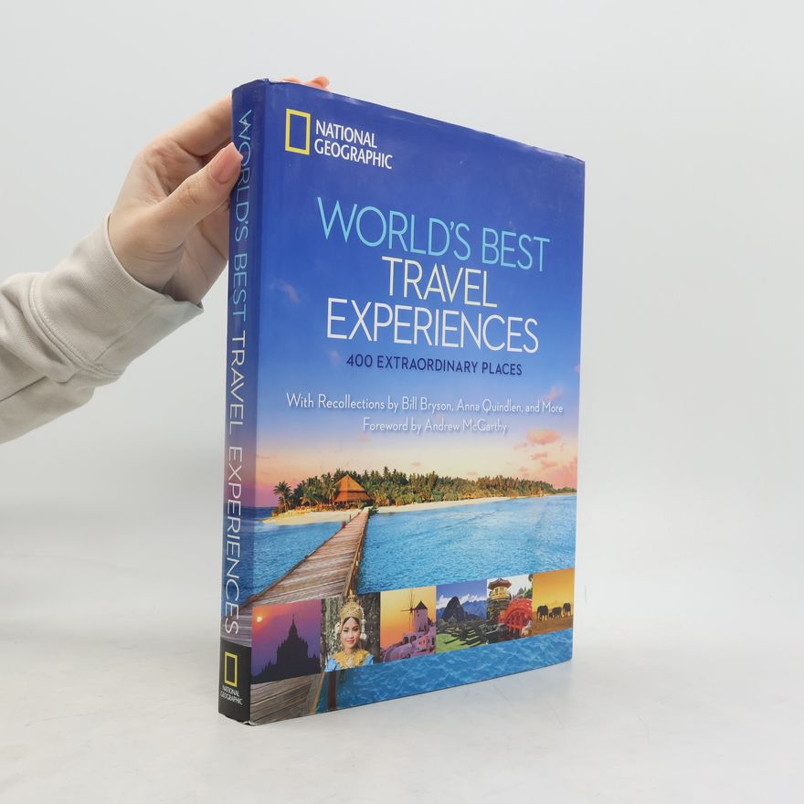 National Geographic World's Best Travel Experiences