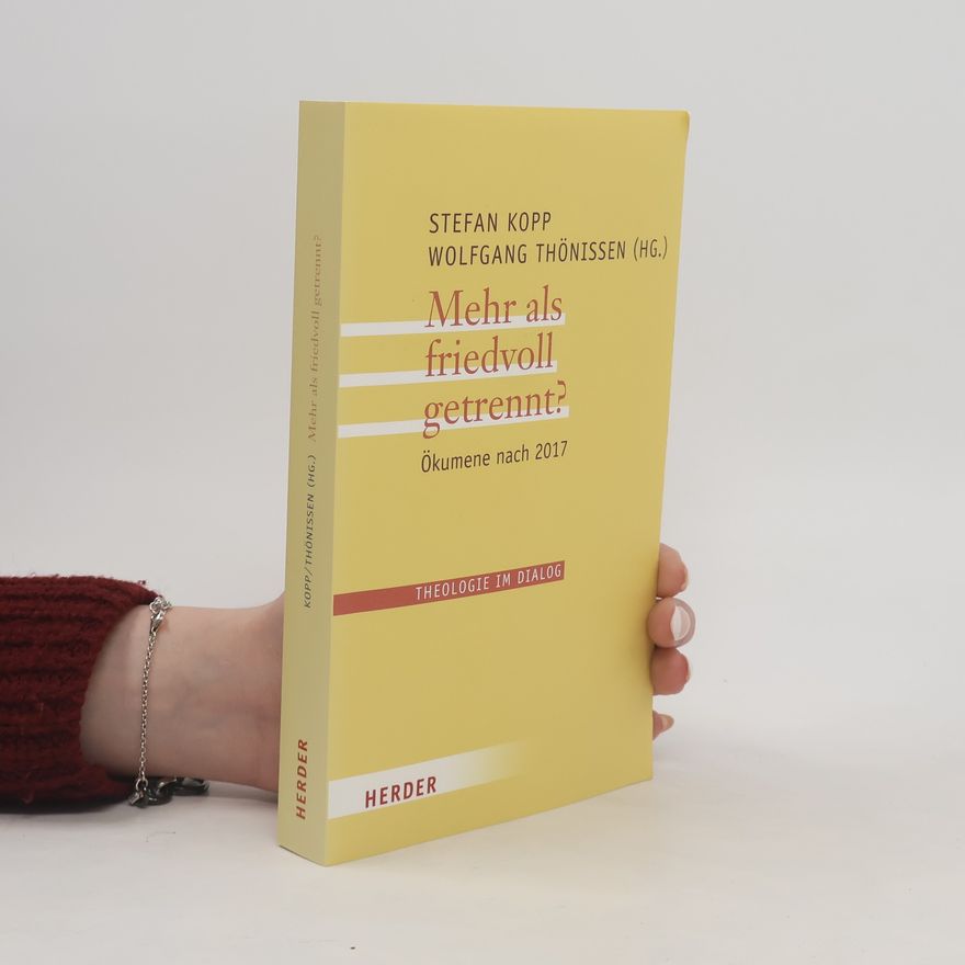 Wolfgang Thönissen Theologie im Dialog - 21: Mehr als friedvoll getrennt?