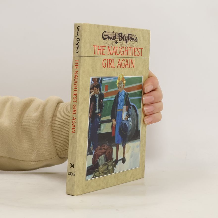 Enid Blyton The Naughtiest Girl Again